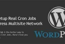 Photo of Setup Real Cron Jobs for WordPress Multisite Network