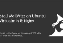 Photo of Install MailWizz on Ubuntu 16.04 VPS with Virtualmin & Nginx