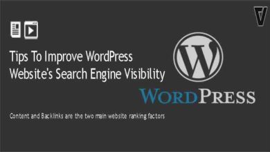 Tips To Improve WordPress Website's Search Engine Visibility